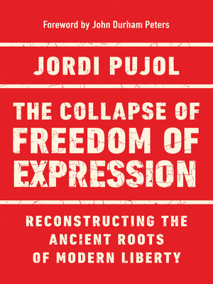 cover image of The Collapse of Freedom of Expression